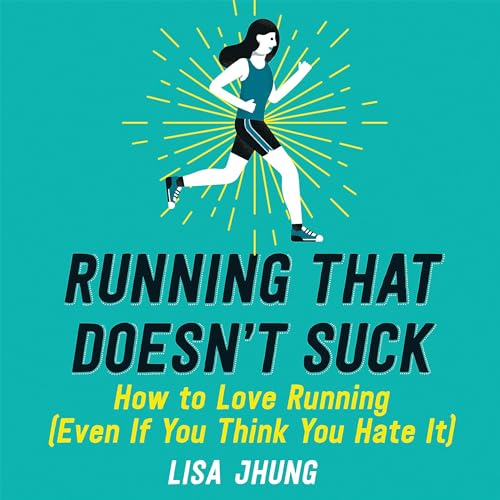 Cover of Running That Doesn't Suck