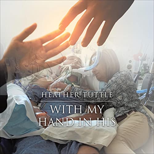 Cover of With My Hand in His