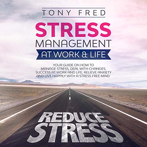Cover of Stress Management at Work & Life