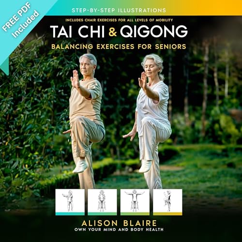 Cover of Tai Chi & Qigong: Balancing Exercises for Seniors