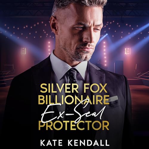 Cover of Silver fox Billionaire Ex-Seal Protector