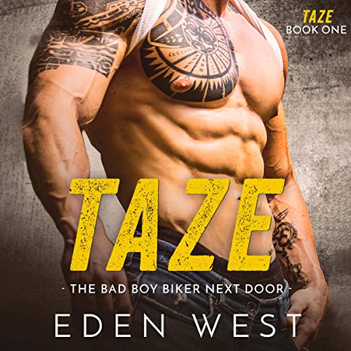 Cover of Taze: The Bad Boy Biker Next Door