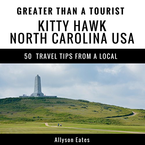 Cover of Greater Than a Tourist - Kitty Hawk North Carolina USA