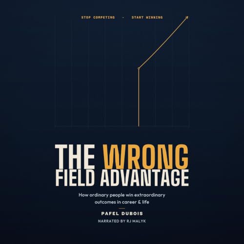 Cover of The Wrong Field Advantage