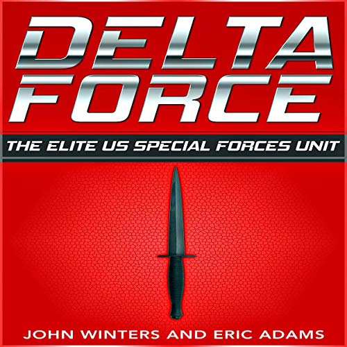 Cover of Delta Force: The Elite US Special Forces Unit