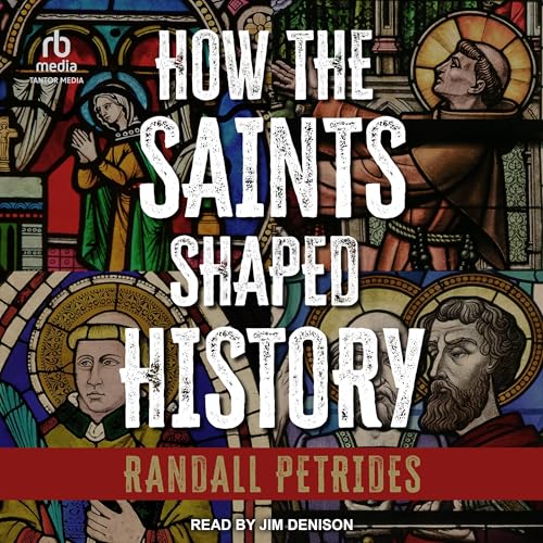 Cover of How the Saints Shaped History