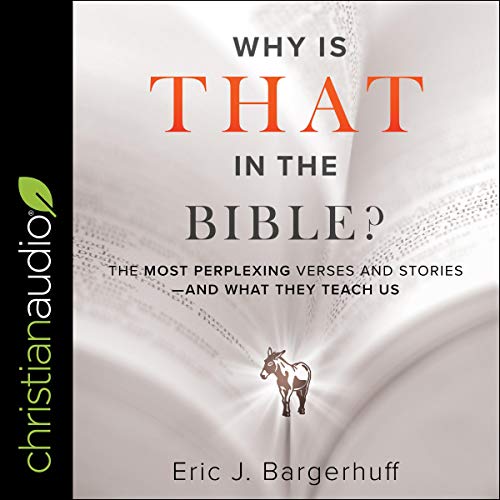 Cover of Why Is That in the Bible?