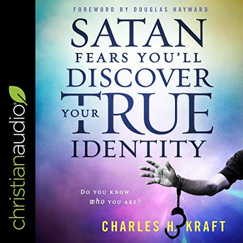Cover of Satan Fears You’ll Discover Your True Identity