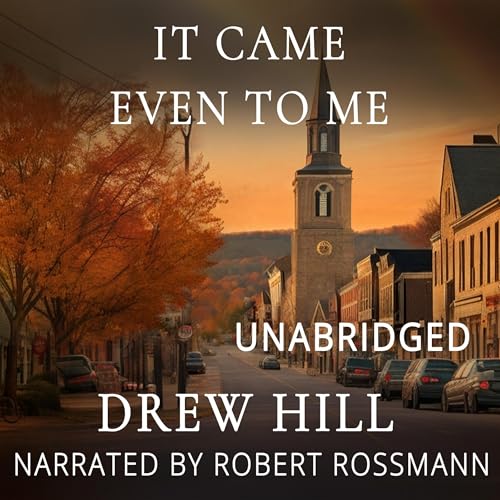 Cover of It Came Even to Me
