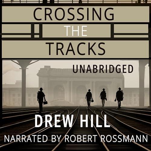 Cover of Crossing the Tracks