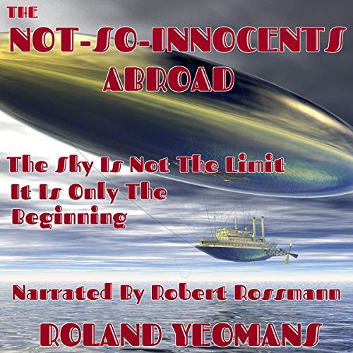 Cover of The Not-so-Innocents Abroad