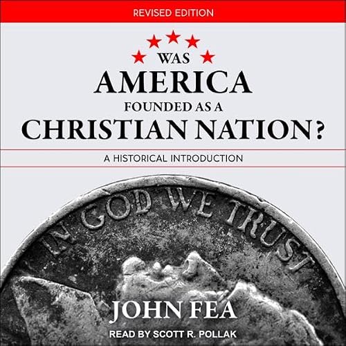 Cover of Was America Founded as a Christian Nation? Revised Edition