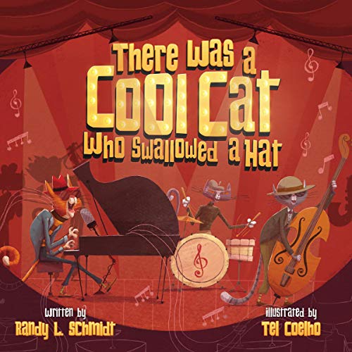 Cover of There Was a Cool Cat Who Swallowed a Hat