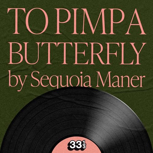Cover of Kendrick Lamar's To Pimp a Butterfly