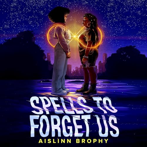 Cover of Spells to Forget Us