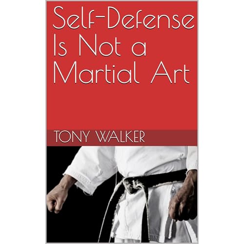Cover of Self-Defense Is Not a Martial Art