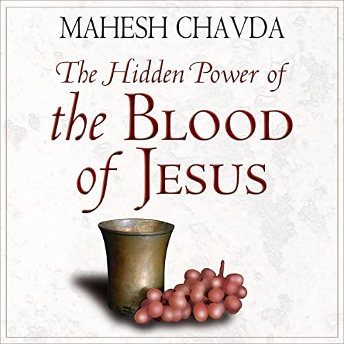 Cover of The Hidden Power of the Blood of Jesus
