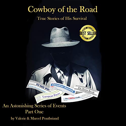 Cover of Cowboy of the Road: True Stories of His Survival