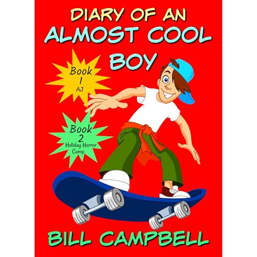 Cover of Diary of an Almost Cool Boy - Books 1 and 2