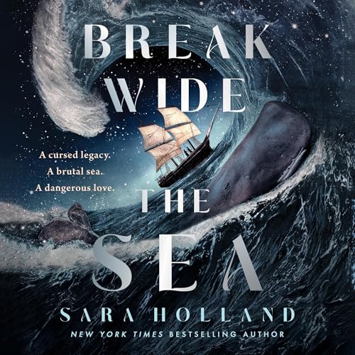 Cover of Break Wide the Sea