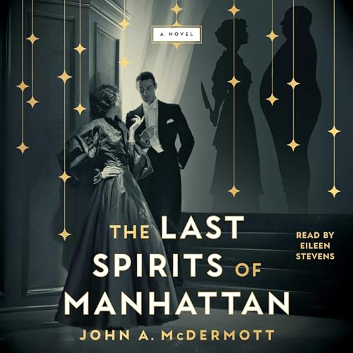 Cover of The Last Spirits of Manhattan