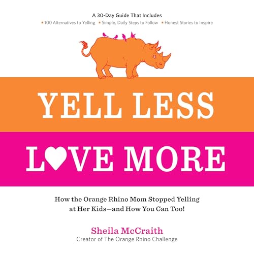 Cover of Yell Less, Love More