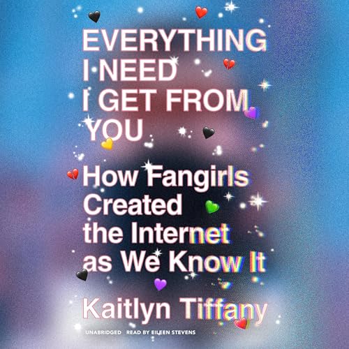 Cover of Everything I Need I Get from You