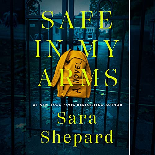 Cover of Safe in My Arms