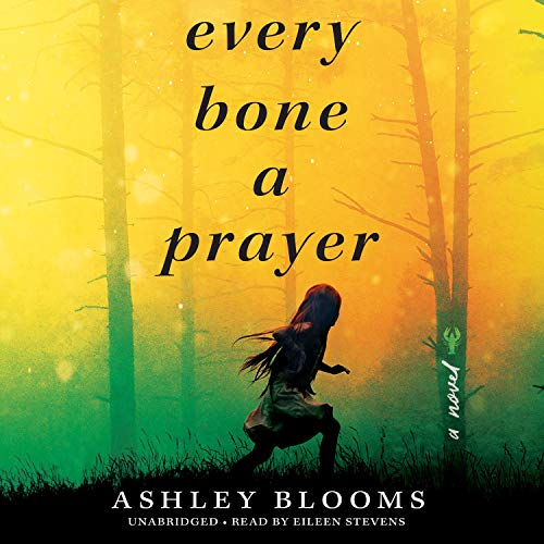 Cover of Every Bone a Prayer