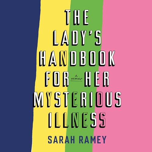 Cover of The Lady's Handbook for Her Mysterious Illness