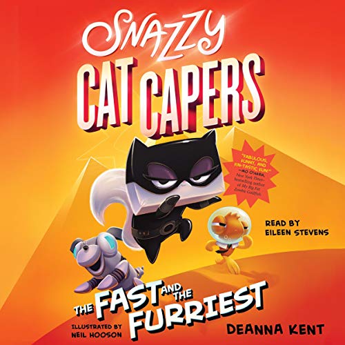 Cover of Snazzy Cat Capers: The Fast and the Furriest