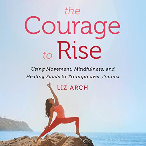 Cover of The Courage to Rise