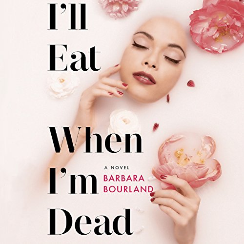 Cover of I'll Eat When I'm Dead