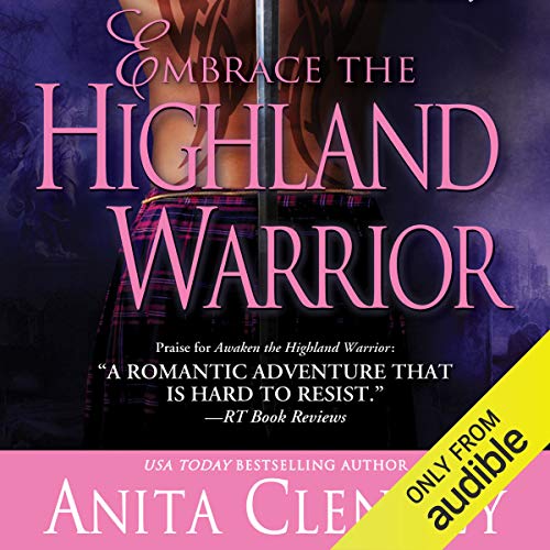 Cover of Embrace the Highland Warrior