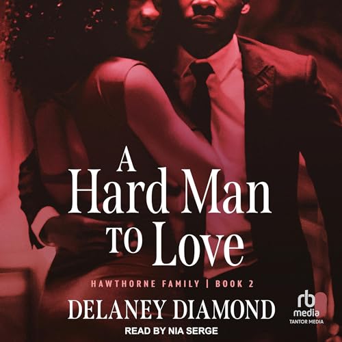 Cover of A Hard Man to Love