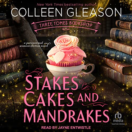 Cover of Stakes, Cakes and Mandrakes