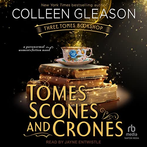 Cover of Tomes, Scones and Crones