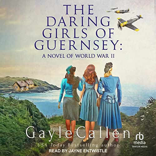 Cover of The Daring Girls of Guernsey