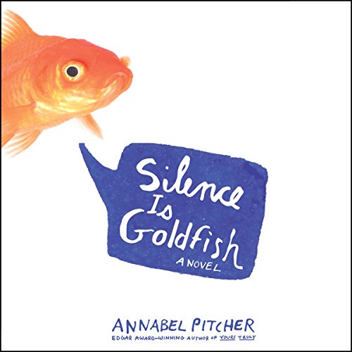 Cover of Silence Is Goldfish