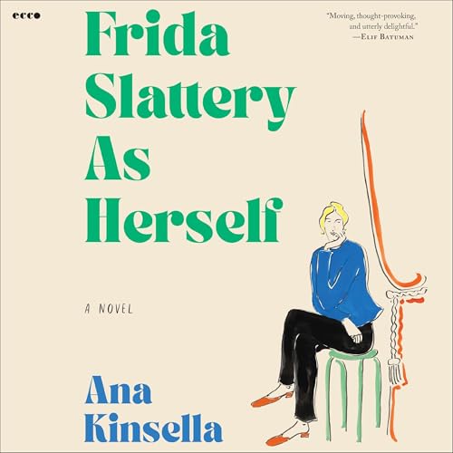 Cover of Frida Slattery As Herself