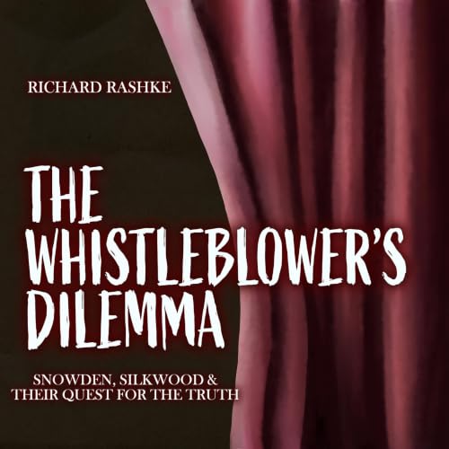 Cover of The Whistleblower's Dilemma