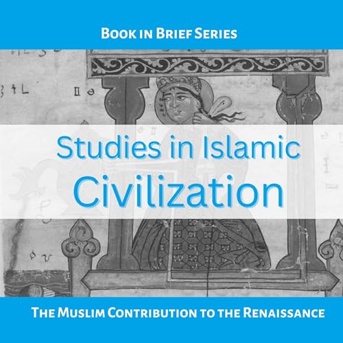 Cover of Books-in-Brief: Studies in Islamic Civilization