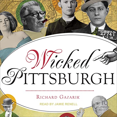 Cover of Wicked Pittsburgh