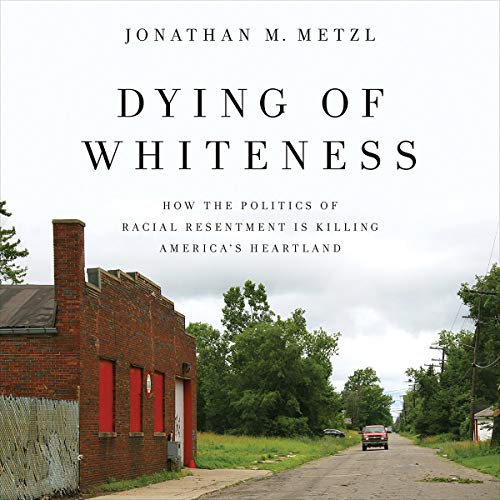 Cover of Dying of Whiteness