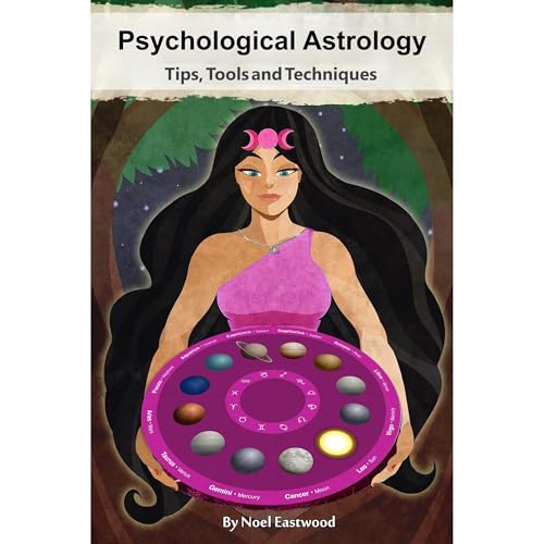 Cover of Psychological Astrology Tips, Tools and Techniques