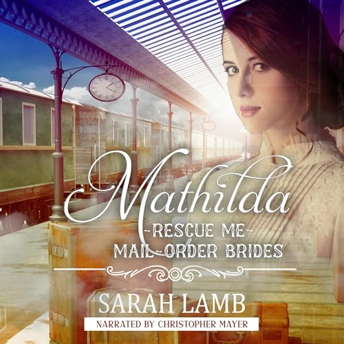 Cover of Mathilda: Rescue Me