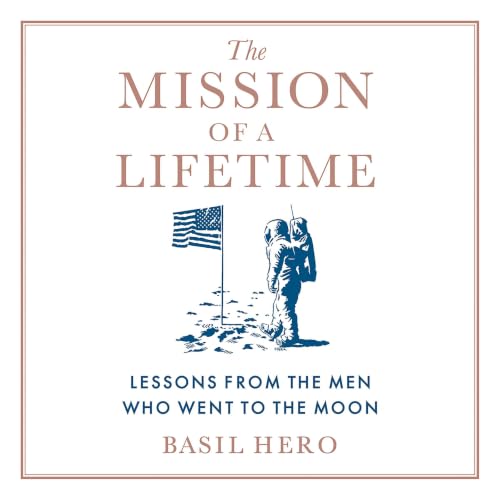 Cover of The Mission of a Lifetime