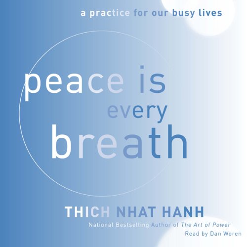 Cover of Peace Is Every Breath
