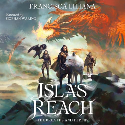 Cover of Isla's Reach: The Breaths and Depths