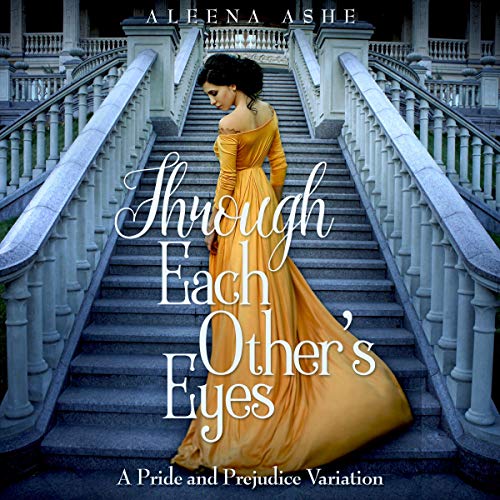 Cover of Through Each Other's Eyes